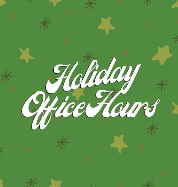 Special Holiday Hours